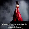 Sada Zarhgiya Yu Janan Wanisa