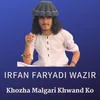 About Khozha Malgari Khwand Ko Song