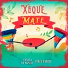 About Xeque Mate Song