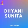 About Dhyani Sunita Song