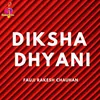 About Diksha Dhyani Song