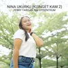 About Nina Ukurku (Ku Inget Kam 2) Song