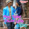 About Moy Toke Chuin Lelo Song