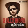 Hollywood By Tarantino