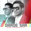 About Darde Sar Song
