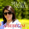 About A Bebeğim Song