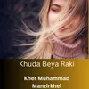 About Khuda Beya Raki Song