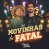 Novinhas Do Fatal