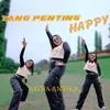 About Yang Penting Happy Song