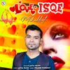 About Love Isqe Mohabbat Song