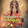 About Kudargarh Ke Kudargarhi Song