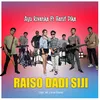 About Raiso Dadi Siji Song