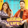 About Ghaint Life Song