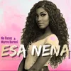 About Esa Nena Song