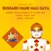 About Rushabh Mane Mali Gaya Song