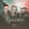 About Equilíbrio Song