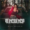 About Reincidência Song