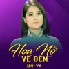 Hoa Nở Về Đêm