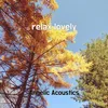 About relax lovely Song