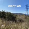 mony lofi