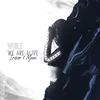 About While We Are Alive Song