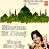 About Mastan Di Mauj Song