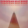 European Silk Road