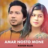 About Amar Nosto Mone Song