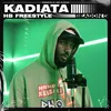 About Kadiata - HB Freestyle (Season 5) Song