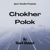 Chokher Polok