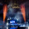 About Jesus Cristo (Natalis) Song