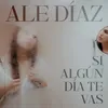 Si Algún Día Te Vas