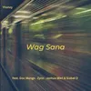 About Wag Sana Song