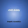 About chill diddy Song