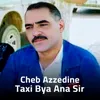 About Taxi Bya Ana Sir Song