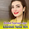 Khushali Nasta Wos