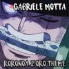 About Roronoa Zoro Theme Song