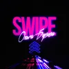 About SWIPE Song