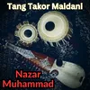 About Tang Takor Maidani Song
