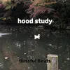 About hood study Song