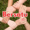 About Bersatu Song