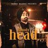 About Bloody Head Song