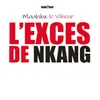 About L'excès de nkang Song