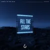 About All The Stars Song