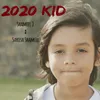 About 2020 KiD Song