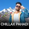 Chillax Pahadi