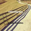 About relaxing low Song