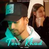 About Teri Khud Song