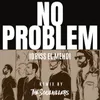 About No Problem Song