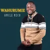 About Wahurumie Song
